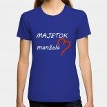 Dámske humorné tričko s výšivkou: MAJETOK manžela + polsrdce
