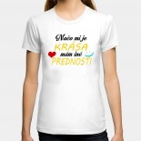 Dámske humorné tričko s výšivkou: Načo mi je krása, mám iné prednosti + smajlík