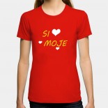 Dámske humorné tričko s výšivkou: Si moje + srdce