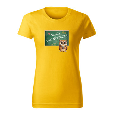 Dámske tričko Skvelá pani učiteľka