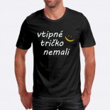 Pánske humorné tričko s výšivkou: vtipné tričko nemali + smajlík