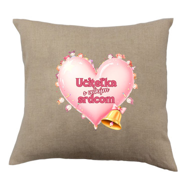 Vankúš s nápisom Učiteľka s veľkým srdcom