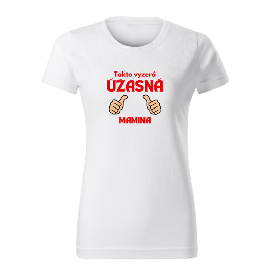 Dámske tričko s potlačou Úžasná mamina
