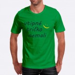 Pánske humorné tričko s výšivkou: vtipné tričko nemali + smajlík