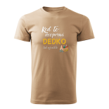 Keď to neopraví DEDKO, tak už nikto