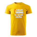Najlepší dedko čo dovolí všetko