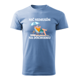 Nič nemusím, som na dôchodku