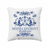 Vankúš s nápisom Môjmu DEDKOVI pre sladké snenie