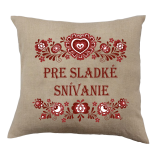 Vankúš s červeným nápisom Pre sladké SNÍVANIE
